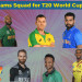 All Team Squad for T20 World cup