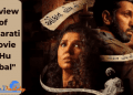 Review of Gujarati Movie Hu Iqbal