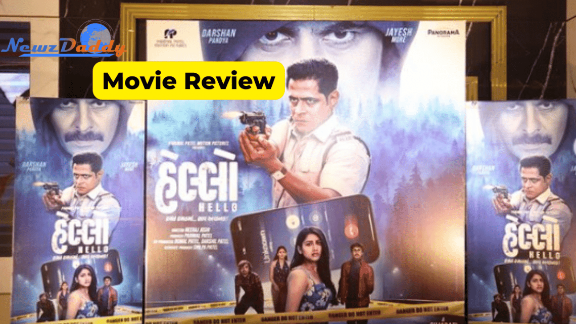 Gujarati Movie "Hello" Review
