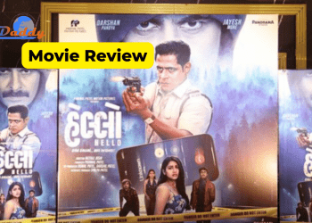 Gujarati Movie "Hello" Review