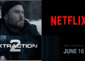 Extraction 2 on Release Dates