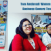 Two Amdavadi Women Travel Business Owners Team up