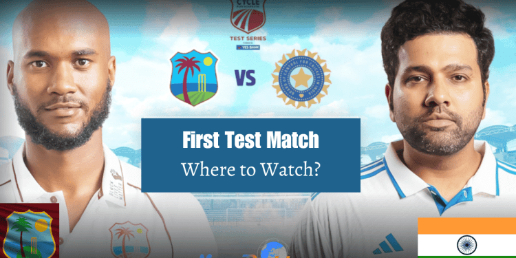 India vs West Indies First Test