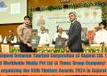 MoU signed between Tourism Corporation of Gujarat Ltd. (TCGL) and Worldwide Media Pvt Ltd (A Times Group Company) for organizing the 69th Filmfare Awards 2024 in Gujarat