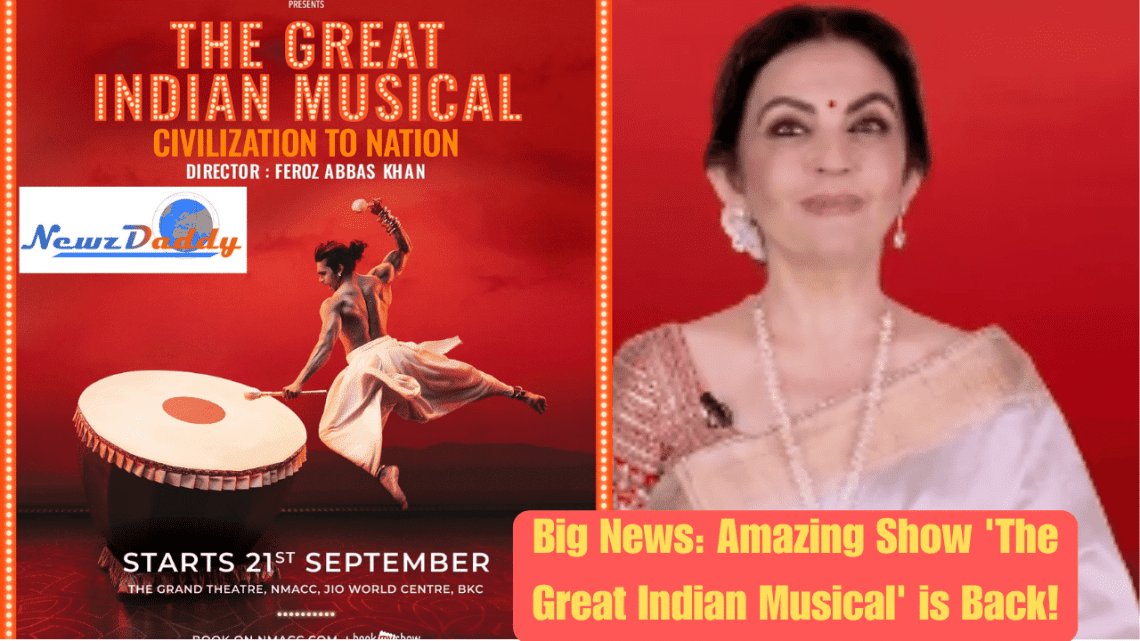 Amazing Show 'The Great Indian Musical' is Back!
