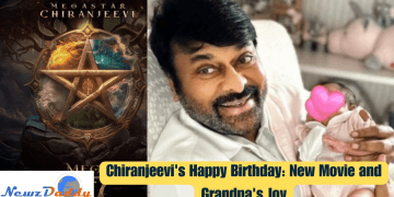 Chiranjeevi's Happy Birthday: New Movie and Grandpa's Joy