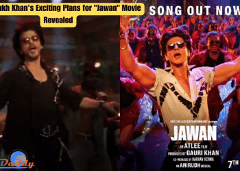 Shah Rukh Khan's Exciting Plans for "Jawan" Movie Revealed