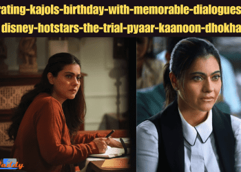 Kajol’s birthday with memorable dialogues from Disney+ Hotstar’s The Trial