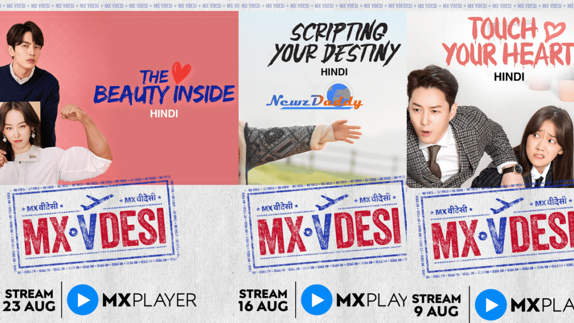 MX Player Presents International Romantic Dramas for a Heartwarming August!