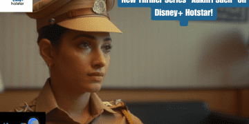 New Thriller Series "Aakhri Sach" on Disney+ Hotstar!
