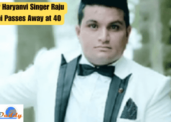 Popular Haryanvi Singer Raju Punjabi Passes Away at 40