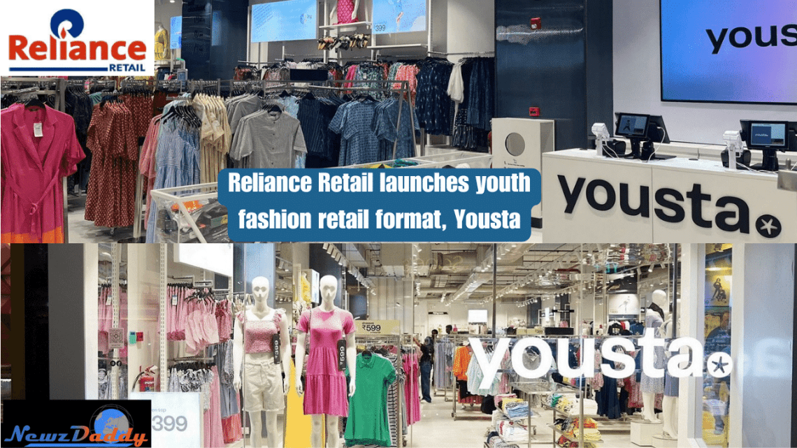 Reliance Retail Lanuches Yousta