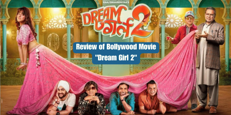 Review of Dream Girl 2