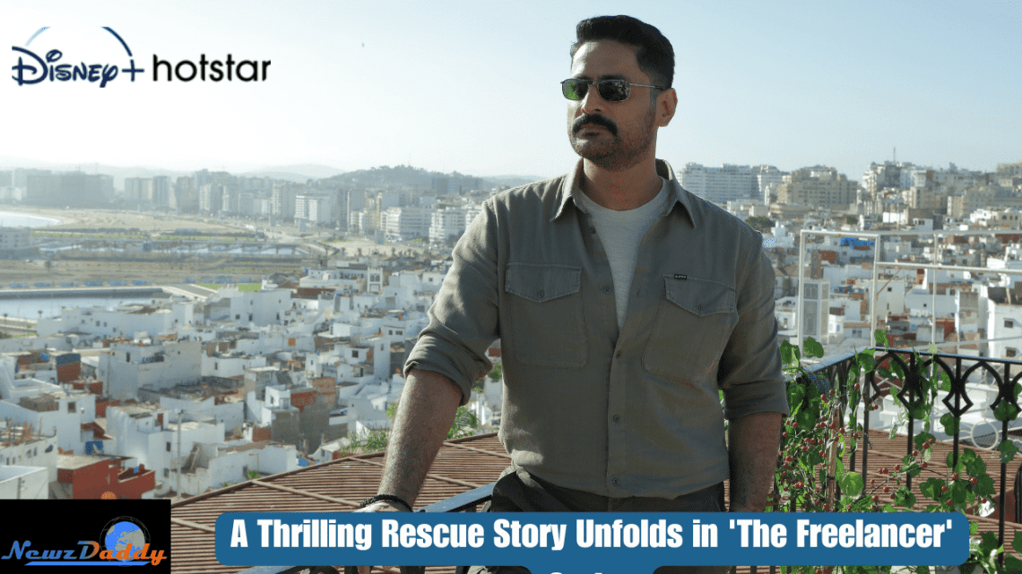 A Thrilling Rescue Story Unfolds in 'The Freelancer' Series