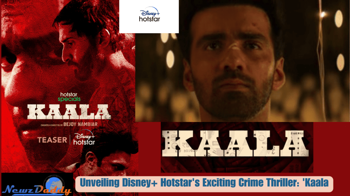 "Unveiling Disney+ Hotstar's Exciting Crime Thriller: 'Kaala