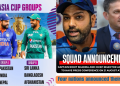 asia cup 2023 four nations announced their squad