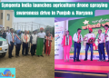 Drone Awareness Drive launched in Punjab by Vijender Singh, Indian Boxer and Olympic Gold Medalist. Joined by Team Syngenta India