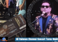 AR Rahman Concert in Chennai Upsets Fans Due to Poor Organization