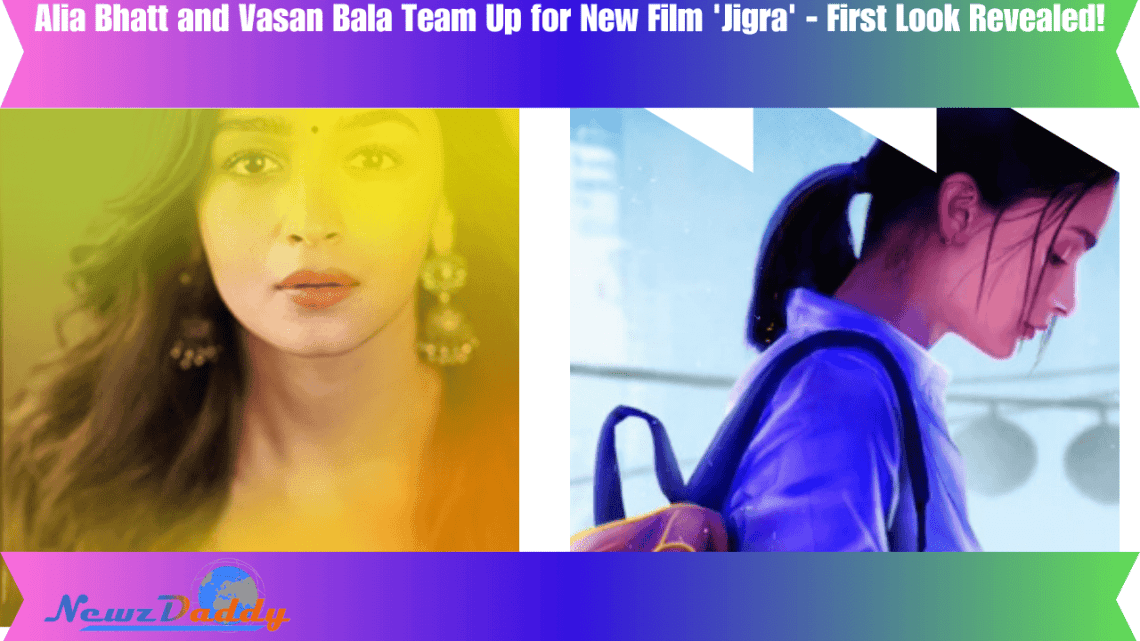 Alia-Bhatt-and-Vasan-Bala-Team-Up-for-New-Film-Jigra-First-Look-Revealed