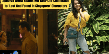 Apoorva Arora Shares Her Real-Life Connection to 'Lost And Found In Singapore' Characters
