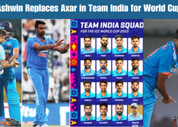 Ashwin Replaces Axar