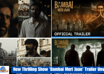 New Thrilling Show 'Bambai Meri Jaan' Trailer Unveiled