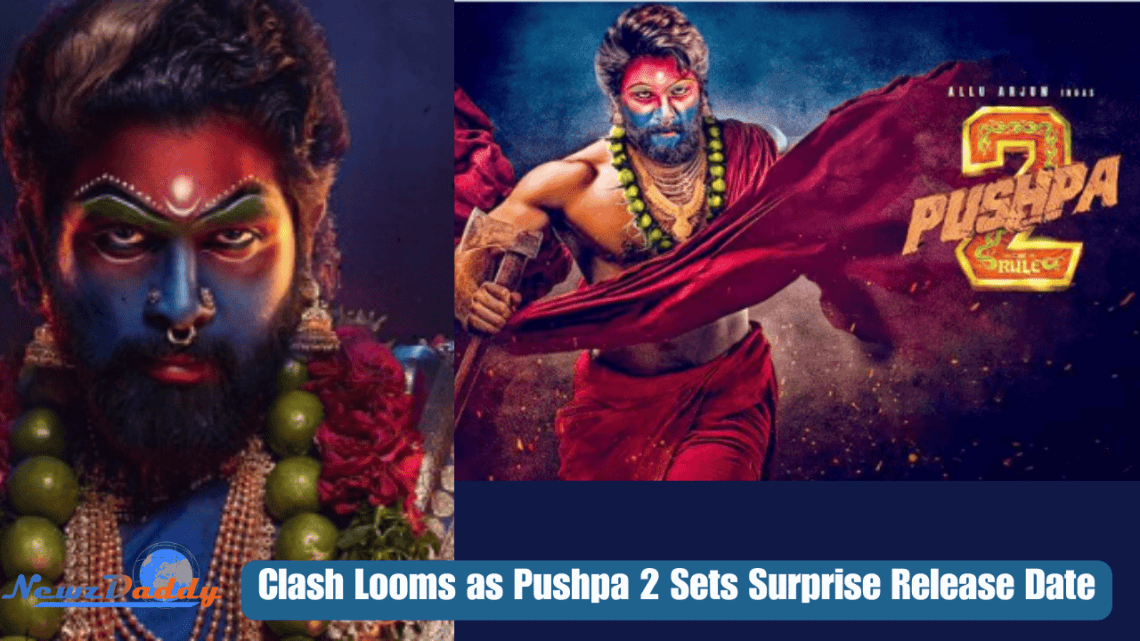 Clash Looms as Pushpa 2 Sets Surprise Release Date