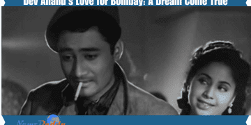 Dev Anand's Love for Bombay A Dream Come True