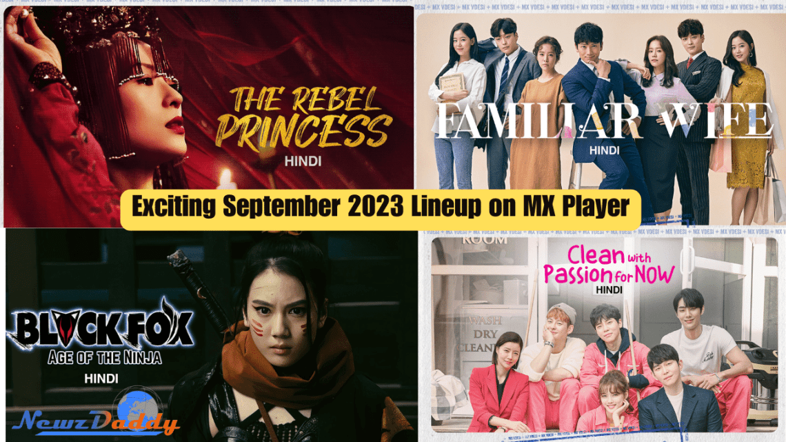 Exciting September 2023 Lineup on MX Player