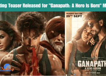Exciting Teaser Released for "Ganapath: A Hero Is Born" Movie