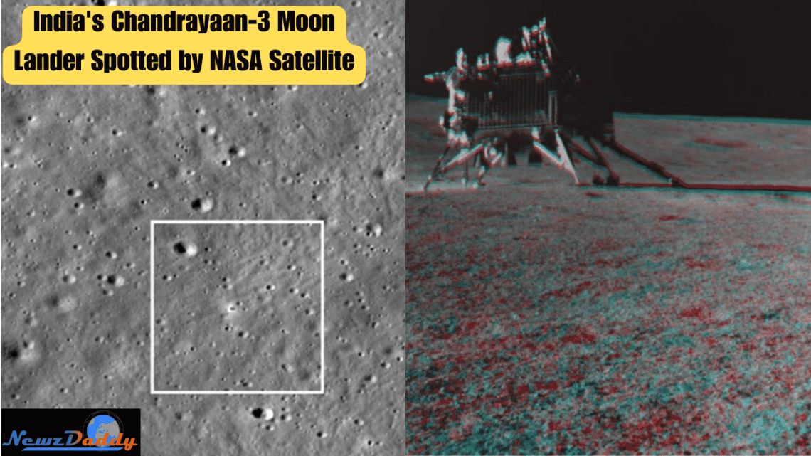 India's Chandrayaan-3 Moon Lander Spotted by NASA Satellite