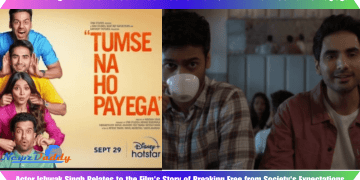 Ishwak Singh Shares Personal Connection to New Film 'Tum Se Na Ho Payega