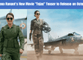 Kangana Ranaut's New Movie Tejas Teaser to Release on October 2