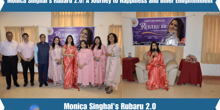 Monica Singhal's Rubaru 2.0: A Journey to Happiness and Inner Enlightenment