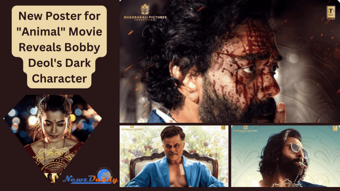 New Poster for "Animal" Movie Reveals Bobby Deol's Dark Character