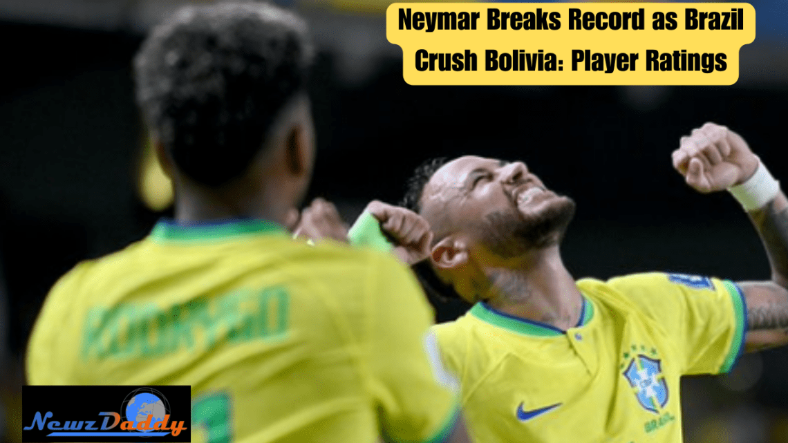 Neymar Breaks Record as Brazil Crush Bolivia: Player Ratings