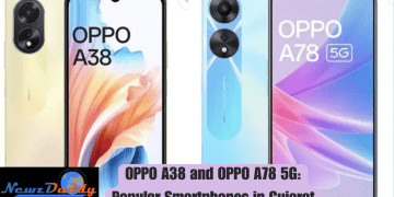 "OPPO A38 and OPPO A78 5G: Popular Smartphones in Gujarat