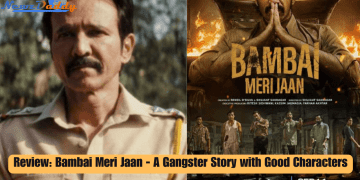 Review: Bambai Meri Jaan - A Gangster Story with Good Characters