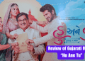 Review of Gujarati Movie Hu Ane Tu-min-