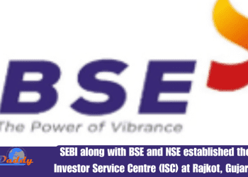 SEBI along with BSE and NSE established the Investor Service Centre (ISC) at Rajkot, Gujarat (1)