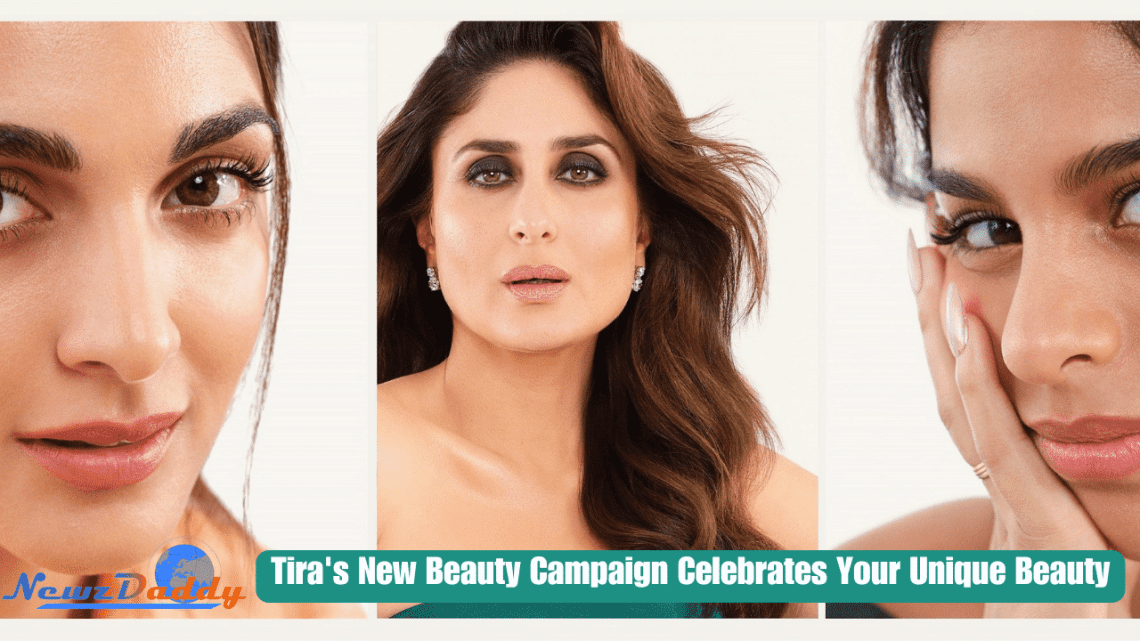 "Tira's New Beauty Campaign Celebrates Your Unique Beauty