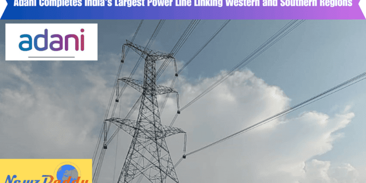 Adani Completes India's Largest Power Line Linking Western and Southern Regions