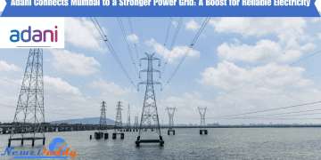 Adani Connects Mumbai to a Stronger Power Grid: A Boost for Reliable Electricity