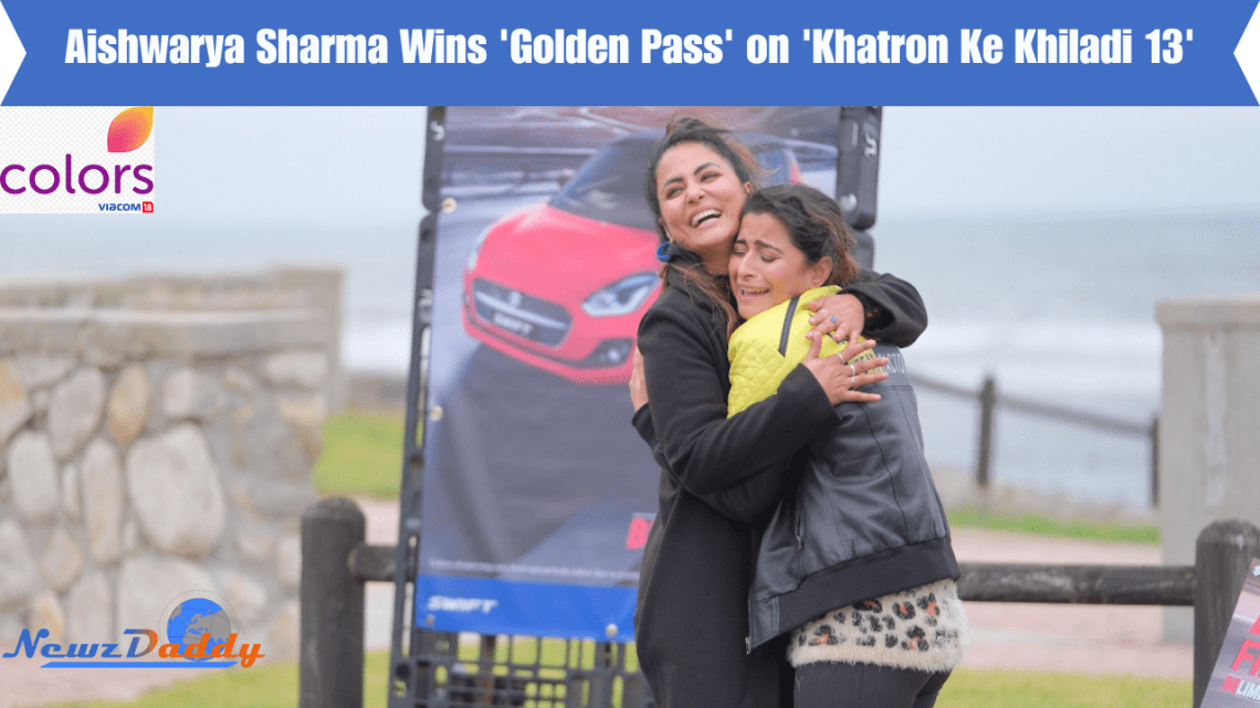 Aishwarya Sharma Wins 'Golden Pass' on 'Khatron Ke Khiladi 13'