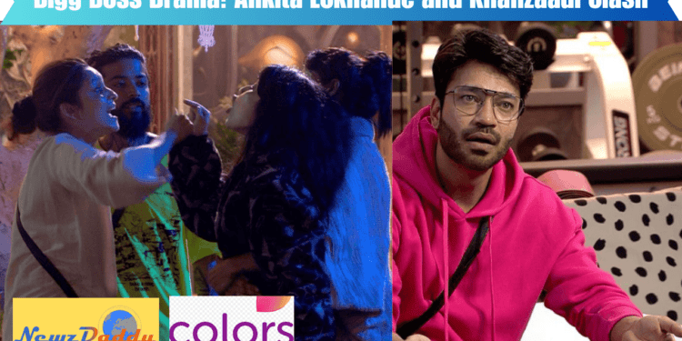 Bigg Boss Drama: Ankita Lokhande and Khanzaadi Clash