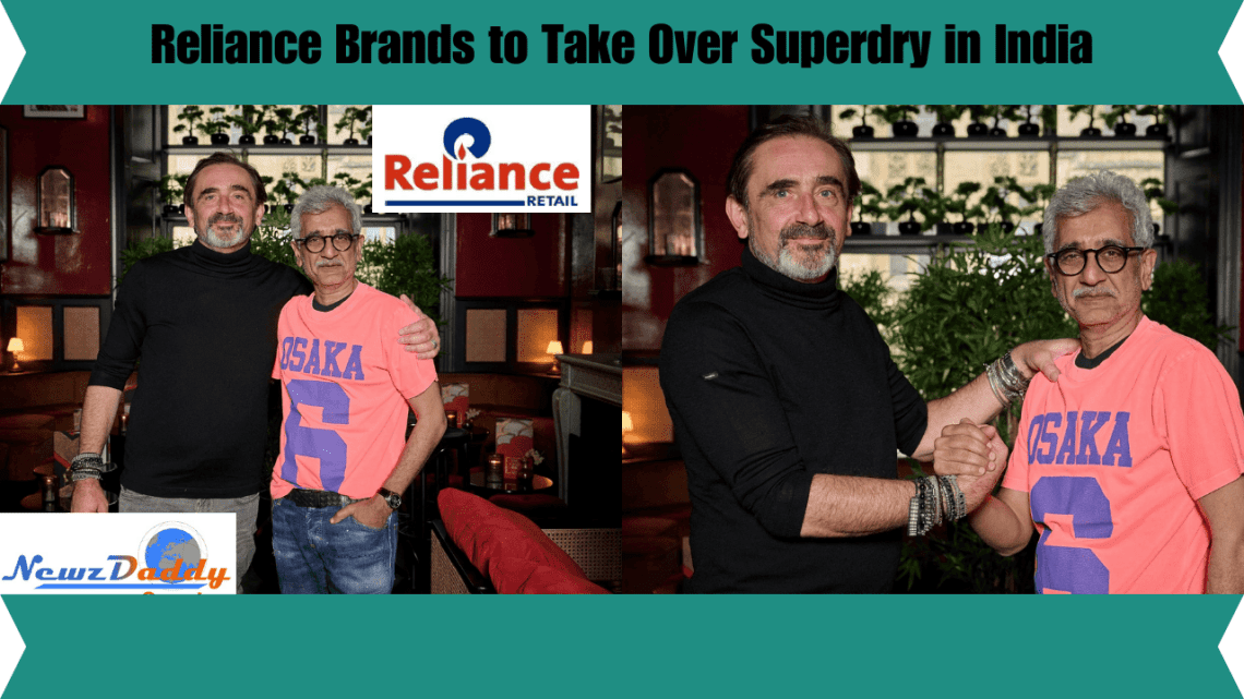 Reliance Brands to Take Over Superdry in India