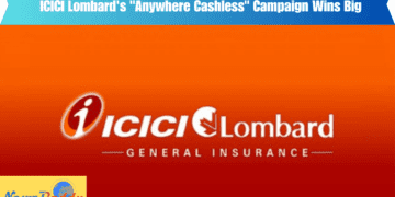 ICICI Lombard's "Anywhere Cashless" Campaign Wins Big