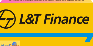 L&T Finance Holdings Achieves Record Profits and Digital Success