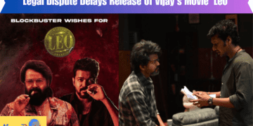 Legal Dispute Delays Release of Vijay's Movie 'Leo'