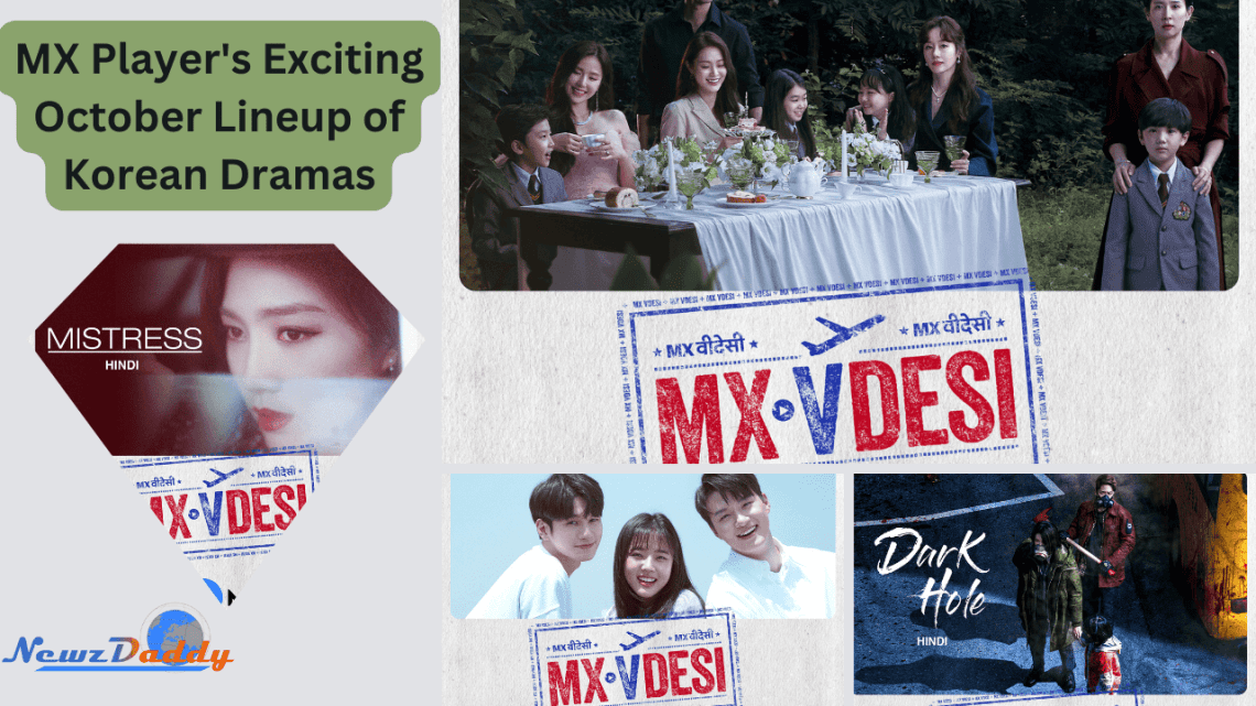 MX Player's Exciting October Lineup of Korean Dramas